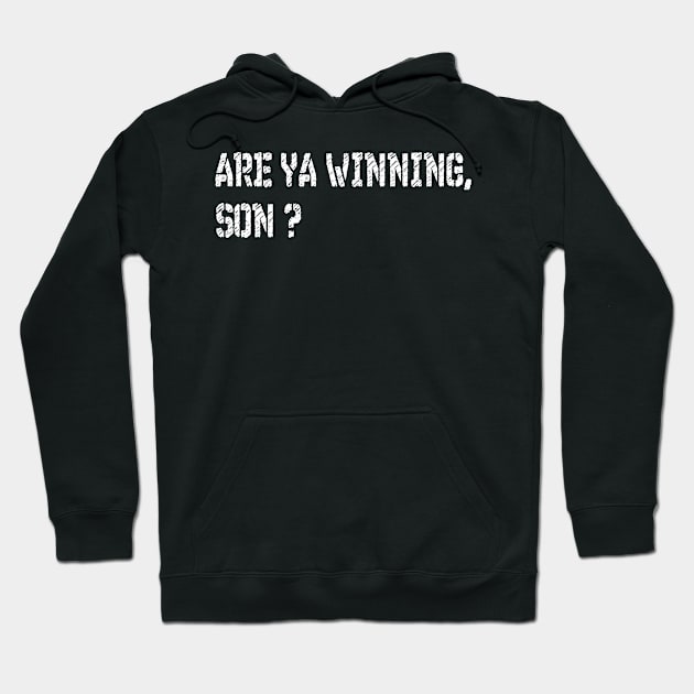 Are ya winning son meme Hoodie by Context